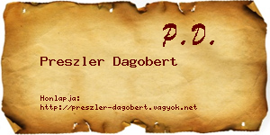 Preszler Dagobert névjegykártya